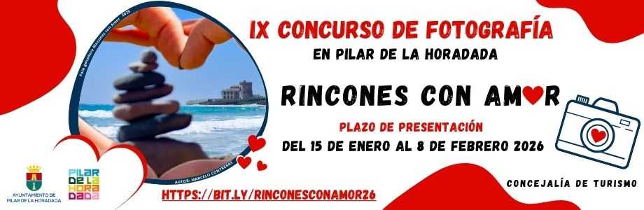 CONCURSO DE FOTOGRAFÍA “RINCONES CON AMOR EN PILAR DE LA HORADADA”