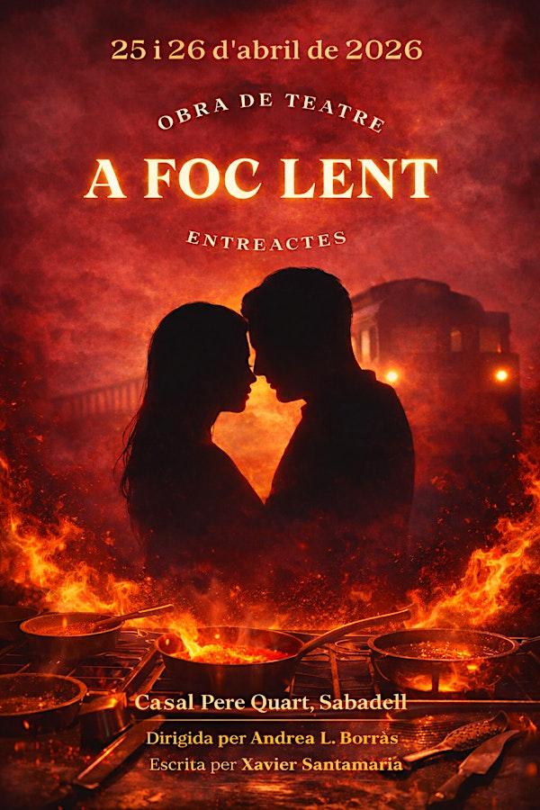 25 d'abril  "A FOC LENT"