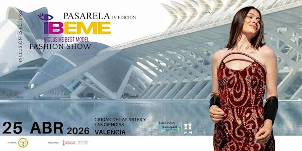 IV PASARELA INCLUSIVE BEST MODEL - IBEME (solidaria)