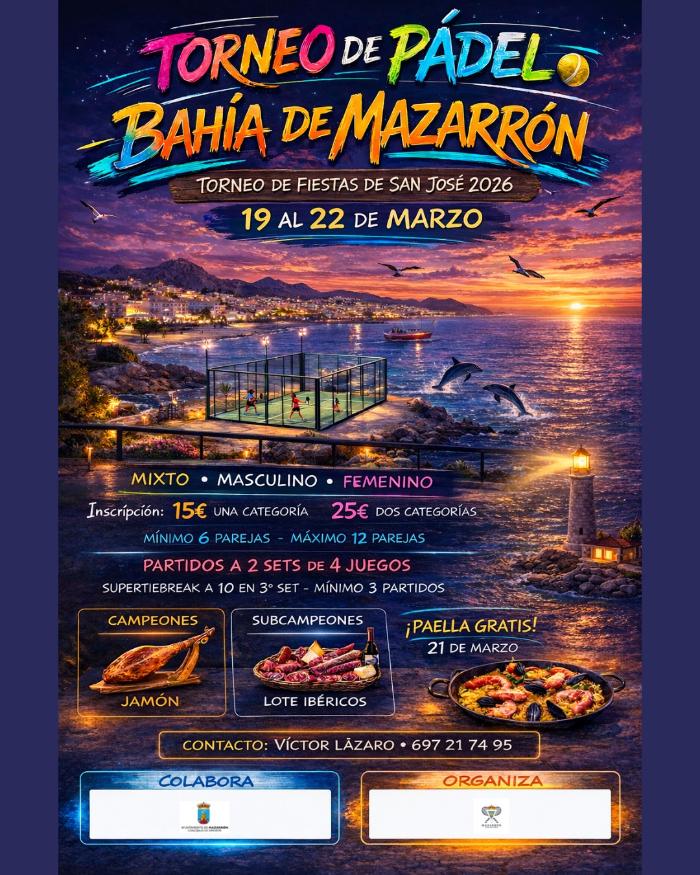 TORNEO DE PÁDEL BAHÍA DE MAZARRÓN FIESTAS DE SAN JOSÉ 2026