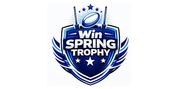 Win Spring Trophy