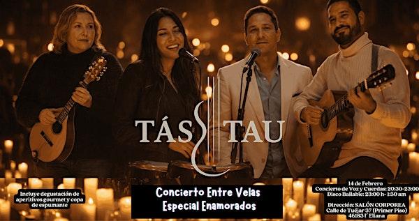 Concierto Entre Velas - Degustación - Candlelight -Día de  San Valentin