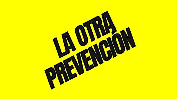 CONGRESO "LA OTRA PREVENCIÓN"