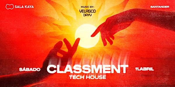 Classment VOL.2  en Sala Kaya Santander (Cantabria).