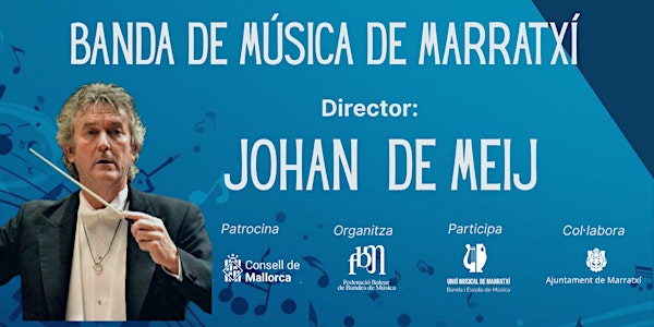 Concert Extraordinari amb Johan de Meij