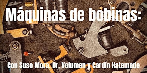 MESA REDONDA — MÁQUINAS DE BOBINAS