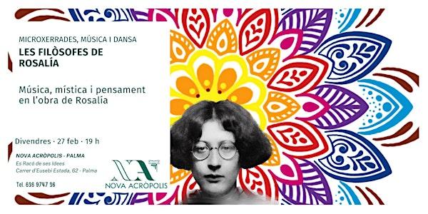 Microcharlas, música y danza. Las filósofas de Rosalía