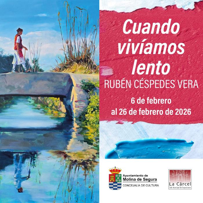 EXPOSICIÓN TEMPORAL "CUANDO VIVÍAMOS LENTO"