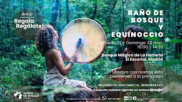 Baño de EQUINOCCIO - dom 22 mar El Escorial