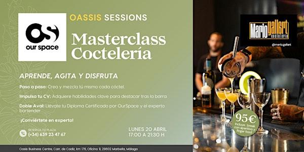 Oasis Sessions: Masterclass de Coctelería con Mario Gallet en OurSpace
