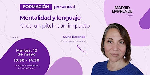 Formación gratuita | Mentalidad y lenguaje: crea un pitch con impacto