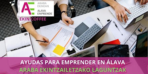 EKIN COFFEE - AYUDAS PARA EMPRENDER EN ÁLAVA 2026