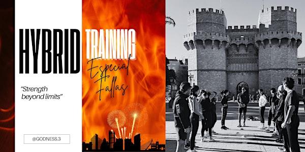 HYBRID TRAINING Especial Fallas