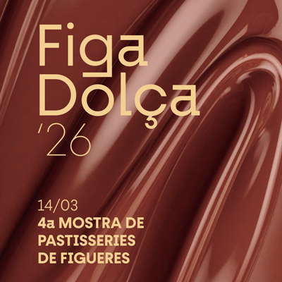 Figa Dolça. IV Mostra de Pastisseries de Figueres