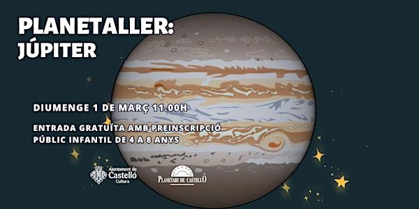Planetaller Planetari "JÚPITER"
