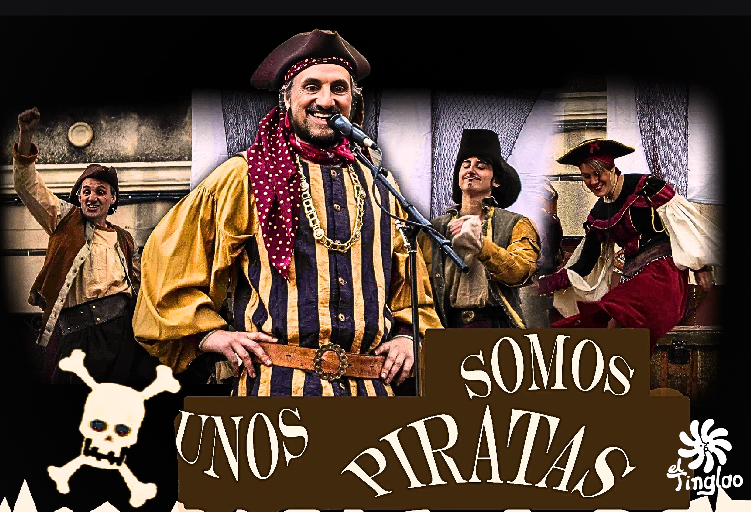 Somos unos Piratas, El Tinglao