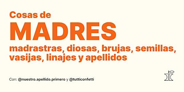 Cosas de madres