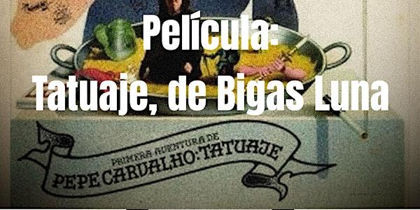 Tatuaje de Bigas Luna