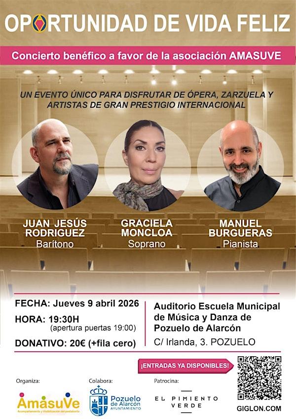 CONCIERTO LÍRICO BENÉFICO "OPORTUNIDAD DE VIDA FELIZ"