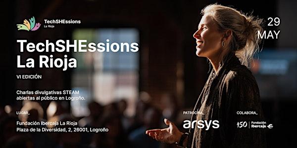 Voces STEAM - TechSHEssions La Rioja VI Edición