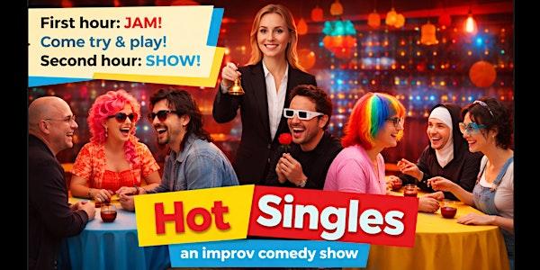 Hot Singles: Improv Jam & Show by TBC Improv