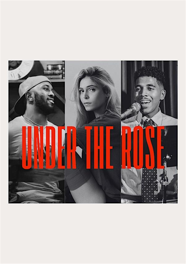 Under The Rose
