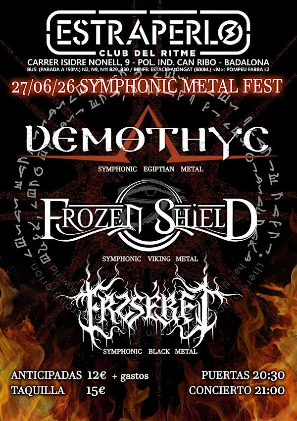 Frozen Shield + Demothyc + Erzsébet |  Symphonic Metal Fest
