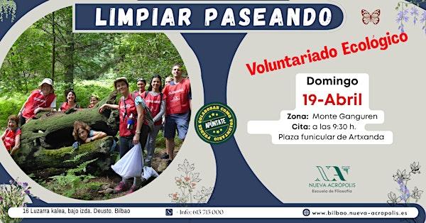 Voluntariado Ecólogico “Limpiar Paseando”