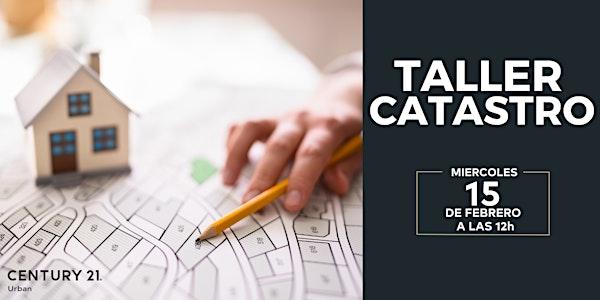 TALLER CATASTRO