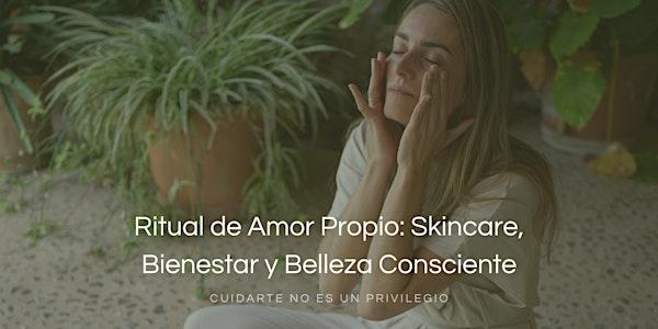 Self-Love Ritual: Skincare & Conscious Beauty