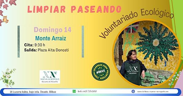 Voluntariado Ecológico “Limpiar Paseando”