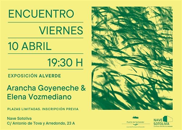 Encuentro con Arancha Goyeneche y Elena Vozmediano
