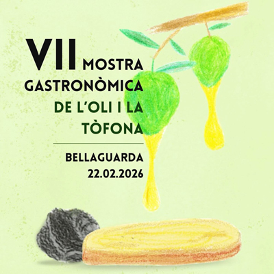 7a Mostra Gastronòmica de l'Oli i la Tòfona de Bellaguarda