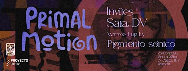 Primal Motion