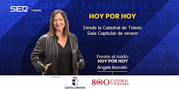 Hoy por Hoy con Àngels Barceló