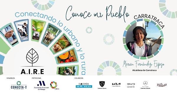 Conoce Mi Pueblo: Carratraca