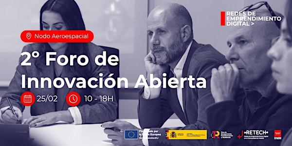 2º Foro de Innovación Abierta