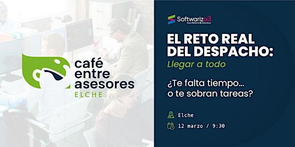 Elche | Café entre Asesores 12 marzo 09:30h