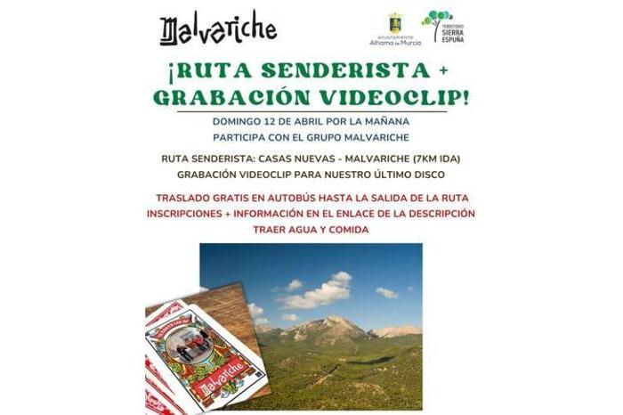 RUTA SENDERISTA Y GRABACIÓN DE VIDEOCLIP DE MALVARICHE