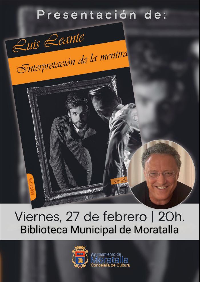 LUIS LEANTE PRESENTA INTERPRETACIÓN DE LA MENTIRA