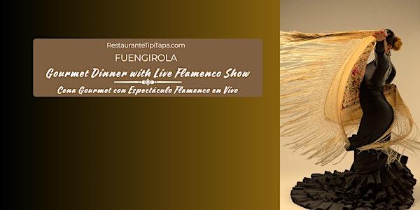 FLAMENCO Show & Dinner | Cena Espectáculo en Fuengirola