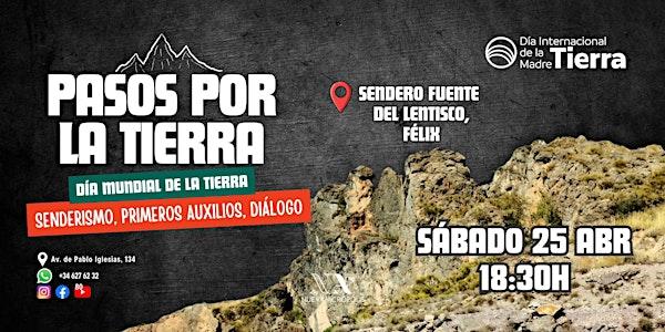 Pasos por la tierra: Sendero Fuente del Lentisco
