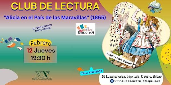 Club de Lectura: Alicia en el País de las Maravillas