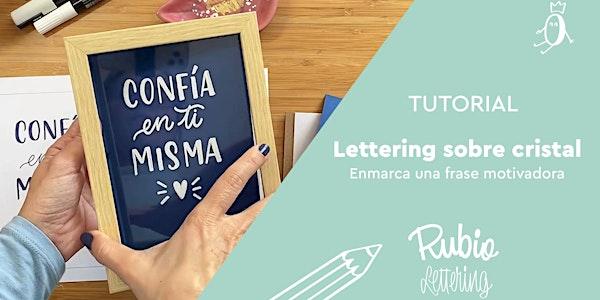 Taller de Lettering sobre cristal en RUBIO