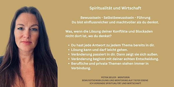 Spiritualität und Wirtschaft - Bewusstsein, Selbstbewusstsein, Wirkung
