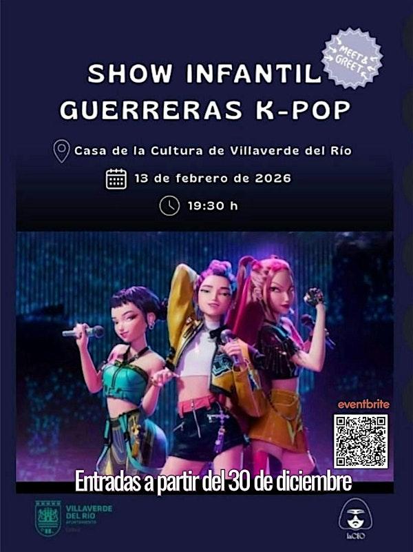 SHOW INFANTIL GUERRERAS K-POP