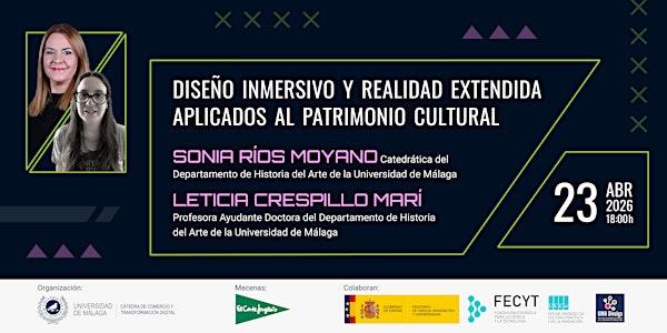 Diseño inmersivo y realidad extendida aplicados al patrimonio cultural