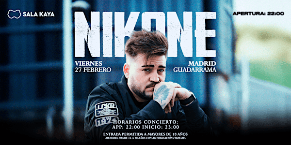 Nikone en Sala Kaya Guadarrama (Madrid).