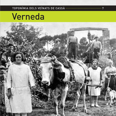 Presentació del llibre 'Toponímia dels Veïnats de Cassà: Verneda'
