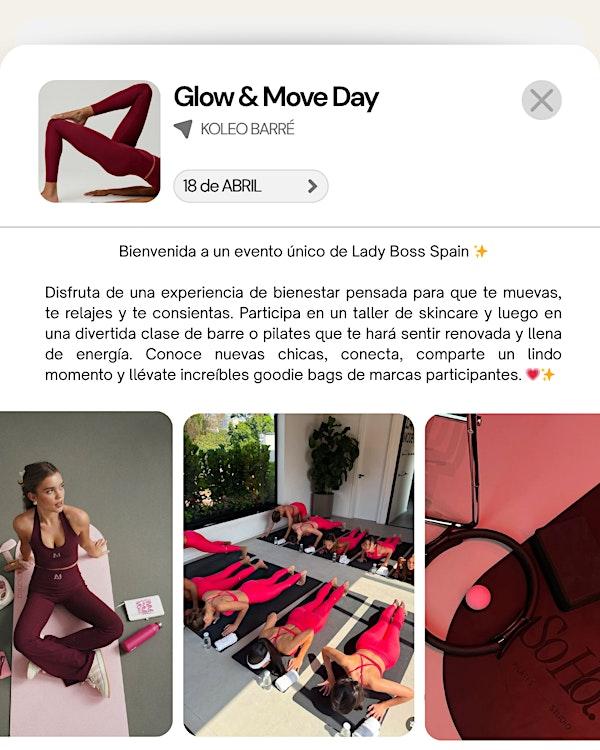 Glow Move Day